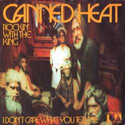 Canned Heat : Rockin' with the King